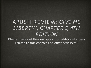 APUSH Review: Give Me Liberty!, Chapter 5, 4th Edition