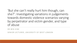 Dr Ben Hine Senior lecturer, University of West London