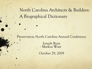 North Carolina Architects &amp; Builders: A Biographical Dictionary