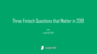 Three Fintech Questions that Matter in 2019