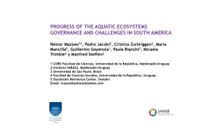 PROGRESS of the aquatic ecosystems governance and challenges in south america