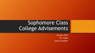 Sophomore Class College Advisements