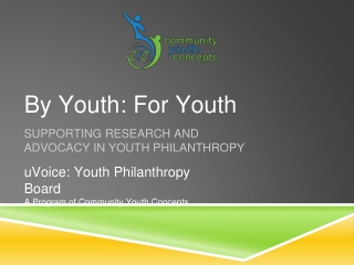 SUPPORTING RESEARCH AND ADVOCACY IN YOUTH PHILANTHROPY