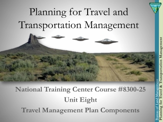 Planning for Travel and Transportation Management