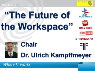 “The Future of the Workspace”