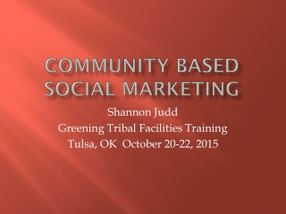 Community Based Social Marketing