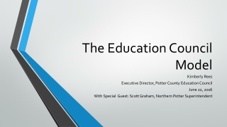 The Education Council Model