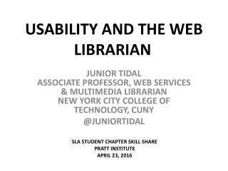 USABILITY AND THE WEB LIBRARIAN