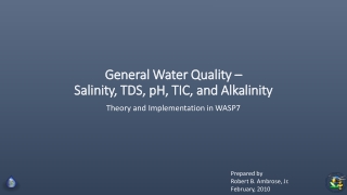 General Water Quality – Salinity, TDS, pH, TIC, and Alkalinity