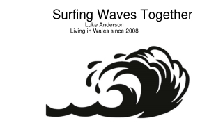 Surfing Waves Together