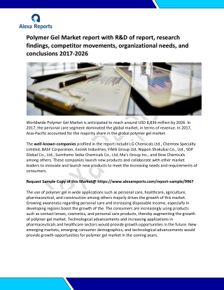 Polymer Gel Market report with R&D of report, research findings, competitor movements, organizational needs, and conclus