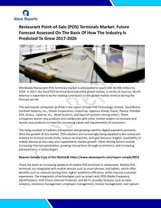 Restaurant Point-of-Sale (POS) Terminals Market: Future Forecast Assessed On The Basis Of How The Industry Is Predicted