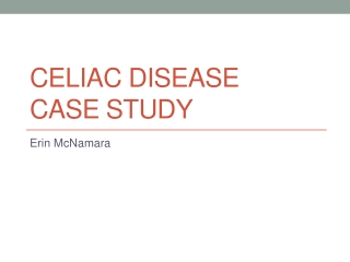 Celiac Disease Case Study
