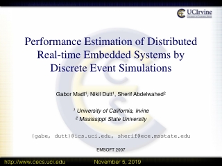 Performance Estimation of Distributed Real-time Embedded Systems by Discrete Event Simulations