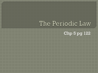 The Periodic Law