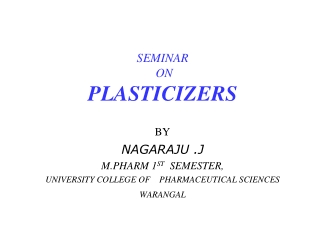 SEMINAR ON PLASTICIZERS