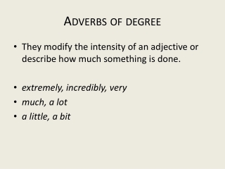 Adverbs of degree