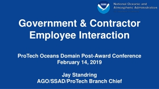 Government &amp; Contractor Employee Interaction ProTech Oceans Domain Post-Award Conference