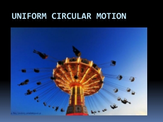 Uniform Circular motion