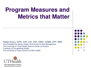 Program Measures and Metrics that Matter