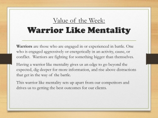 Value of the Week: Warrior Like Mentality