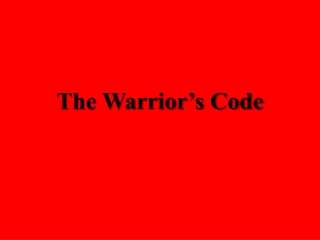 The Warrior’s Code