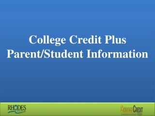 College Credit Plus Parent/Student Information