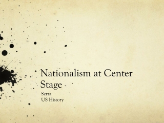 Nationalism at Center Stage