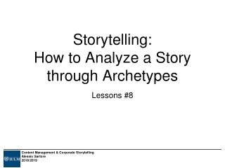 Storytelling: How to Analyze a Story through Archetypes