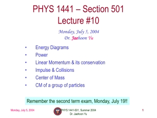 PHYS 1441 – Section 501 Lecture #10