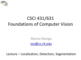 CSCI 431/631 Foundations of Computer Vision