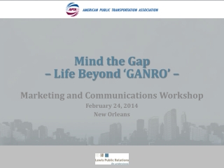 Mind the Gap – Life Beyond ‘GANRO’ –