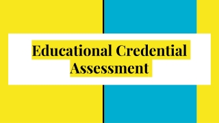 Educational Credential Assessment