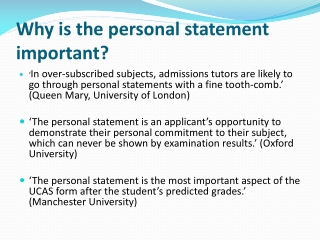 Why is the personal statement important?