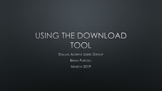 Using the Download Tool