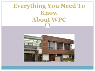 Everything You Need To Know About WPC