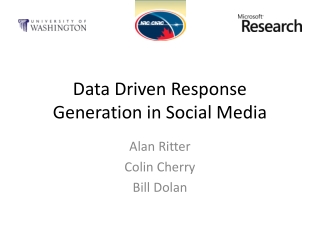 Data Driven Response Generation in Social Media