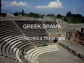 GREEK DRAMA