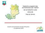 Op ration programm e d am lioration de l habitat de revitalisation rurale OPAH-RR Pays du Ternois