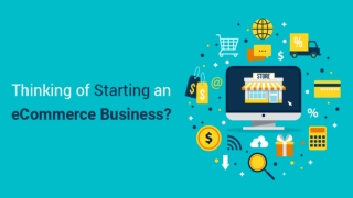 Thinking of Starting an eCommerce Business? Here’s The Checklist!