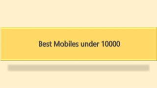 Best Mobiles under 10000
