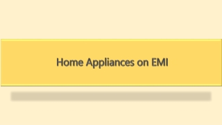 Home Appliances on EMI