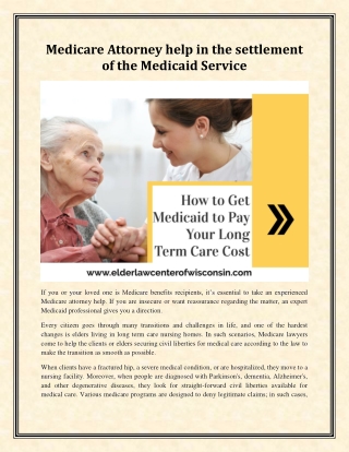 Medicare Attorney help in the settlement of the Medicaid Service