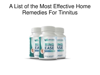 A List of the Most Effective Home Remedies For Tinnitus