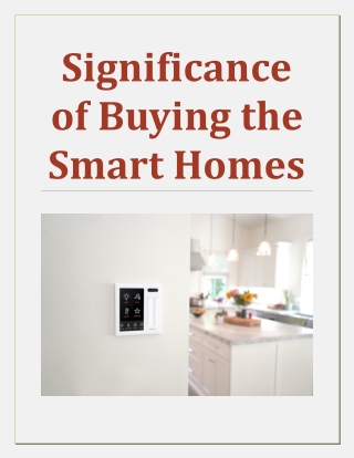 Significance of Buying the Smart Homes