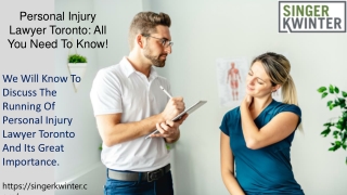 Personal Injury Lawyer Toronto: All You Need To Know!