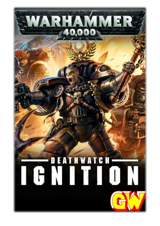 [PDF] Free Download Deathwatch: Ignition By Braden Campbell, Mark Clapham, Ben Counter, Chris Dows, Peter Fehervari, Ste