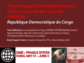 Projet d’Appui à la Réhabilitation et à la Relance du Secteur Agricole (PARRSA) Republique Democratique du Congo