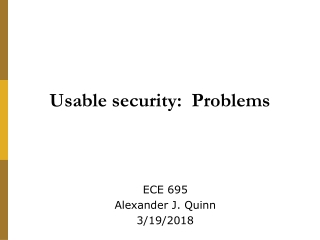 Usable security: Problems