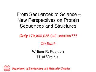 From Sequences to Science – New Perspectives on Protein Sequences and Structures
